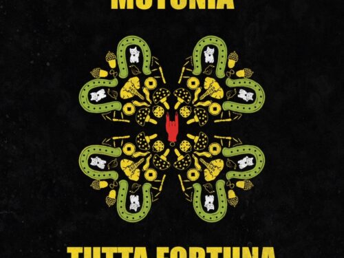 I Mutonia presentano il loro nuovo singolo “Tutta fortuna”