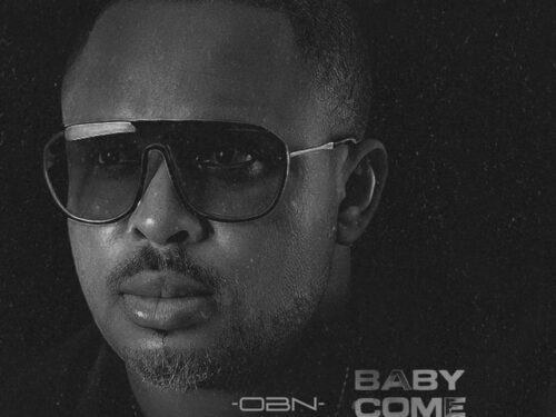 OBN presenta il nuovo singolo Baby Come Closer