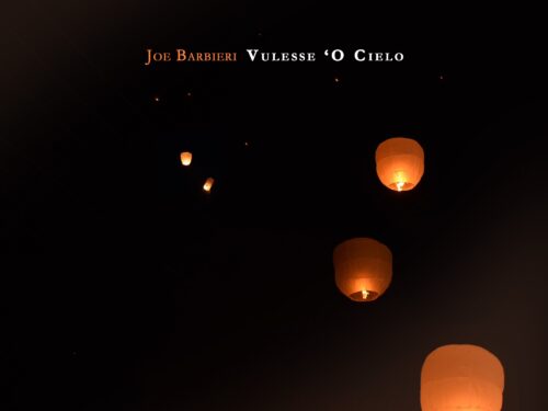 “Vulesse ‘O Cielo” è il nuovo singolo di Joe Barbieri