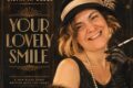 Silvia In Blues , Your Lovely Smile” : un brano che celebra la gratitudine, la bellezza dei ricordi e le persone che continuano a vivere dentro di noi